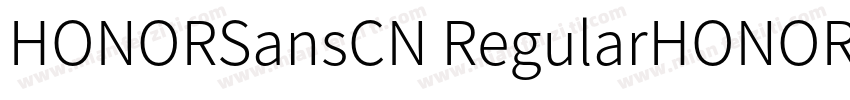 HONORSansCN RegularHONORSansCN Medi字体转换